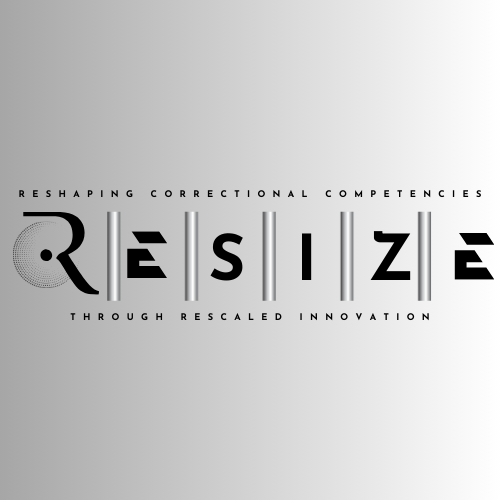 NEW PROJECT: RESIZE – Reshaping Correctional Competencies through RESCALED Innovation